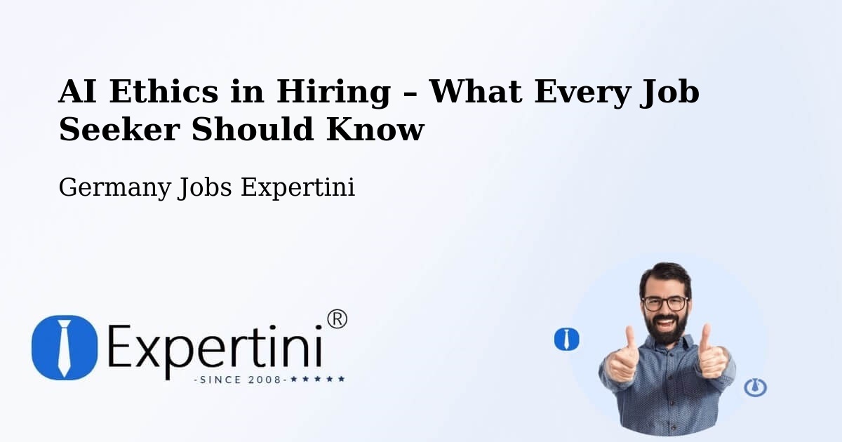 AI Ethics in Recruitment & Hiring – Rantrum - Rantrum, Germany Jobs Expertini